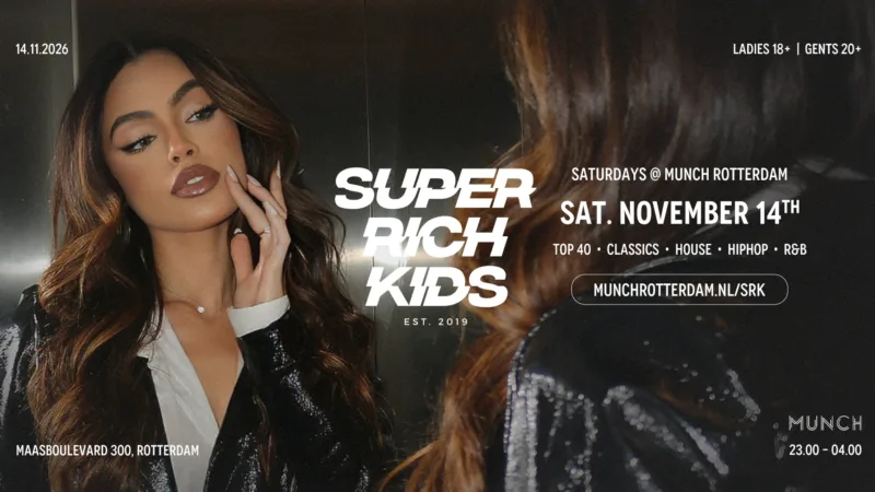 SUPER RICH KIDS in MUNCH, Rotterdam