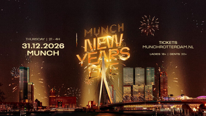 MUNCH NEW YEARS EVE in MUNCH, Rotterdam